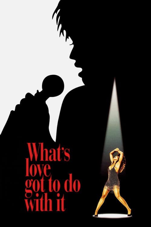 Whats Love Got to Do with It