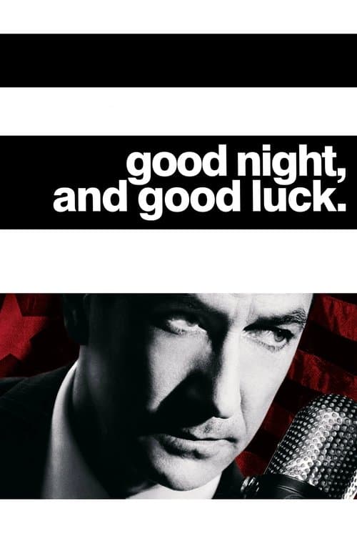 Good Night And Good Luck